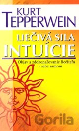 Liečivá sila intuície