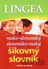 Rusko-slovenský a slovensko-ruský šikovný slovník