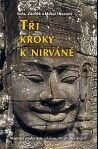 Tři kroky k nirváně