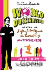 The Teen's Guide to World Domination