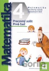 Matematika pre 4. ročník základných škôl (pracovný zošit - 1. časť)