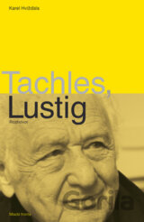 Tachles, Lustig