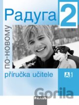 Raduga po novomu 2 - Příručka učitele