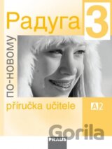 Raduga po novomu 3 - Příručka učitele