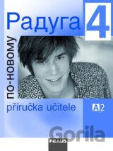 Raduga po novomu 4 - Příručka učitele