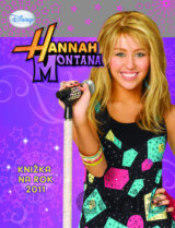 Hannah Montana: Knižka na rok 2011