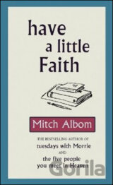 Have a Little Faith