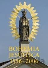 Bohemia Jesuitica 1556 - 2006
