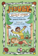 Houby převážně nevážně