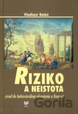 Riziko a neistota
