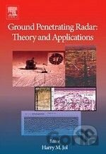 Ground Penetrating Radar: Theory and Applications