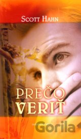 Prečo veriť