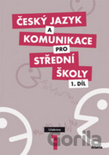 Český jazyk a komunikace pro střední školy 1