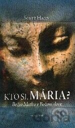 Kto si, Mária?