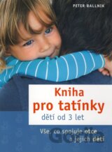 Kniha pro tatínky dětí od 3 let