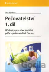 Pečovatelství (1. díl)