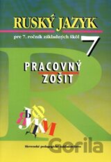 Ruský jazyk pre 7. ročník základných škôl - Pracovný zošit