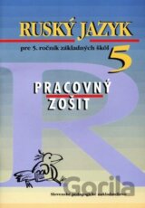 Ruský jazyk pre 5. ročník základných škôl - Pracovný zošit