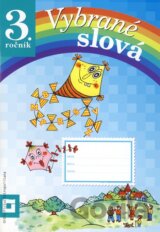 Vybrané slová (Pracovný zošit pre 3. ročník)