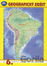 Geografický zošit pre 6. ročník ZŠ a 1. ročník gymnázií s osemročným štúdiom
