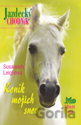 Koník mojich snov