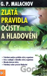 Zlatá pravidla očisty a hladovění
