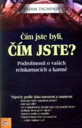 Čím jste byli, čím jste?