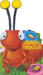 Dobrý mravček