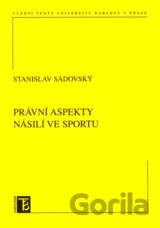 Právní aspekty násilí ve sportu