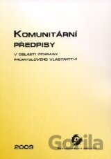 Komunitární předpisy v oblasti ochrany průmyslového vlastnictví