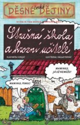 Strašná škola a hrozní učitelé