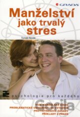 Manželství jako trvalý stres