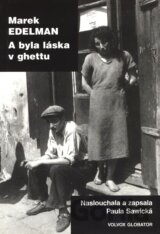 A byla láska v ghettu