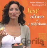 Jesť zdravo a s pôžitkom