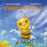 Vstávaj, malá včielka