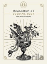The Alchemist Cocktail Book