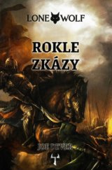 Lone Wolf 4: Rokle zkázy (gamebook)