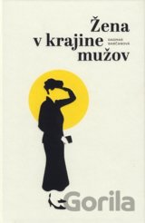 Žena v krajine mužov