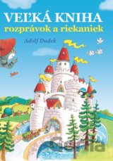 Veľká kniha rozprávok a riekaniek