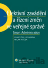 Efektivní zavádění a řízení změn ve veřejné správě