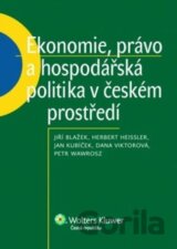 Ekonomie, právo a hospodářská politika v českém prostředí