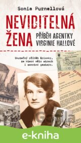 Neviditelná žena: Příběh agentky Virginie Hallové