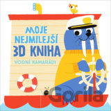Moje nejmilejší 3D kniha - Vodní kamarádi