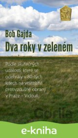 Dva roky v zeleném