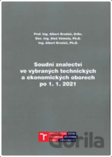 Soudní znalectví ve vybraných technických a ekonomických oborech po 1. 1. 2021