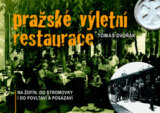 Pražské výletní restaurace