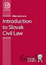 Introduction to Slovak Civil Law
