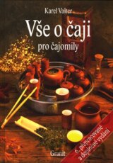 Vše o čaji pro čajomily