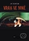Vrah ve mně