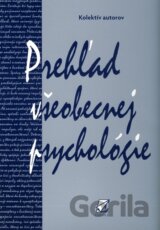 Prehľad všeobecnej psychológie